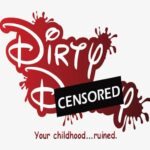 Dirty Disney!